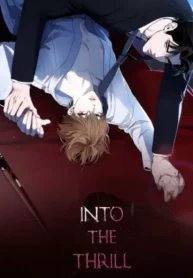 Into the thrill